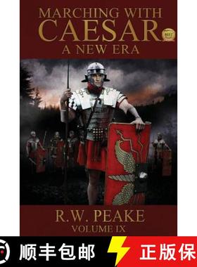 预订 Marching With Caesar-A New Era: A New Era [9781941226070]