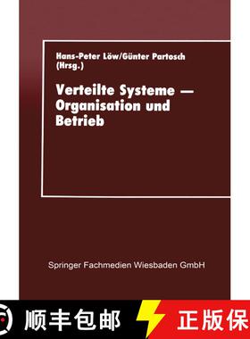 【3-4周达】Verteilte Systeme -- Organisation Und Betrieb: Proceedings Des 10. Gi-Fachgesprachs UEber ... [9783824420476]