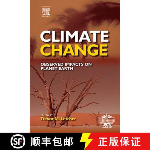 【3-4周达】精装 Climate Change: Observed impacts on Planet Earth [9780444533012]