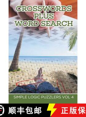 【3-4周达】Crosswords Plus Word Search: Simple Logic Puzzlers Vol 4 [9781682802465]