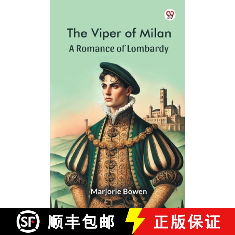 【2-3周达】Viper of MilanA Romance of Lombardy (Edition1) [9789369420841]
