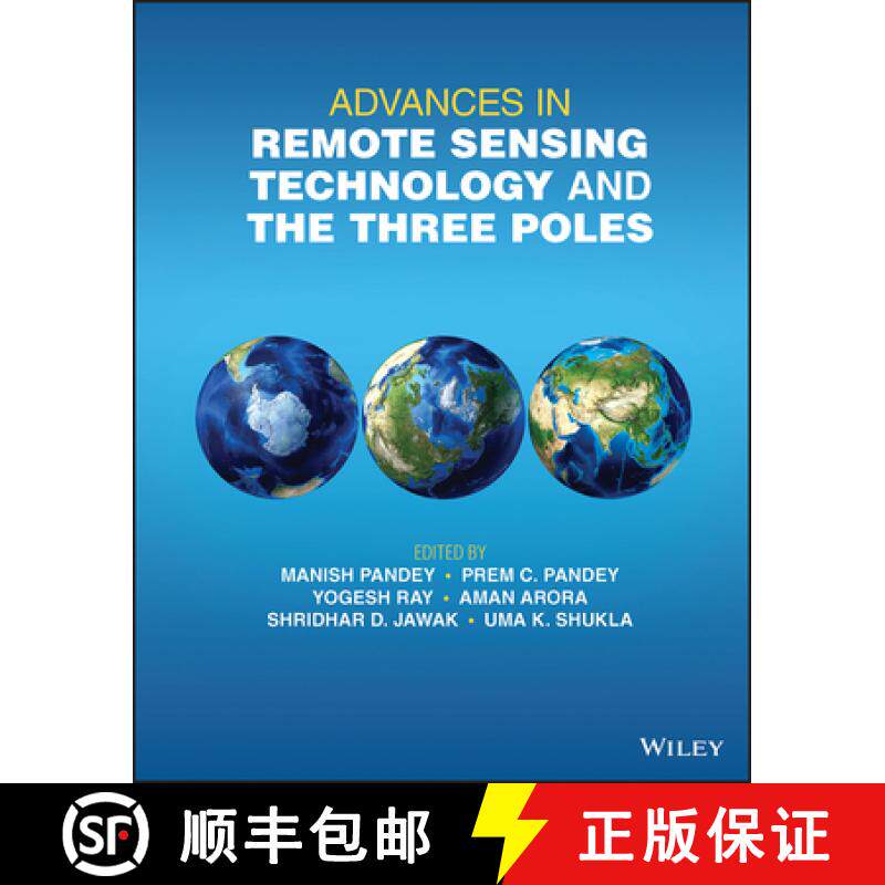 【3-4周达】Advances in Remote Sensing Technology and the Thre e Poles [9781119787723]