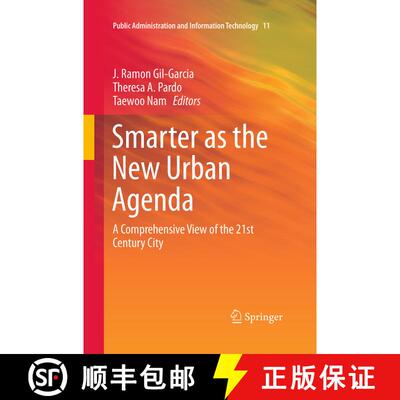 【3-4周达】Smarter as the New Urban Agenda : A Comprehensive View of the 21st Century City (Softcover... [9783319354422]