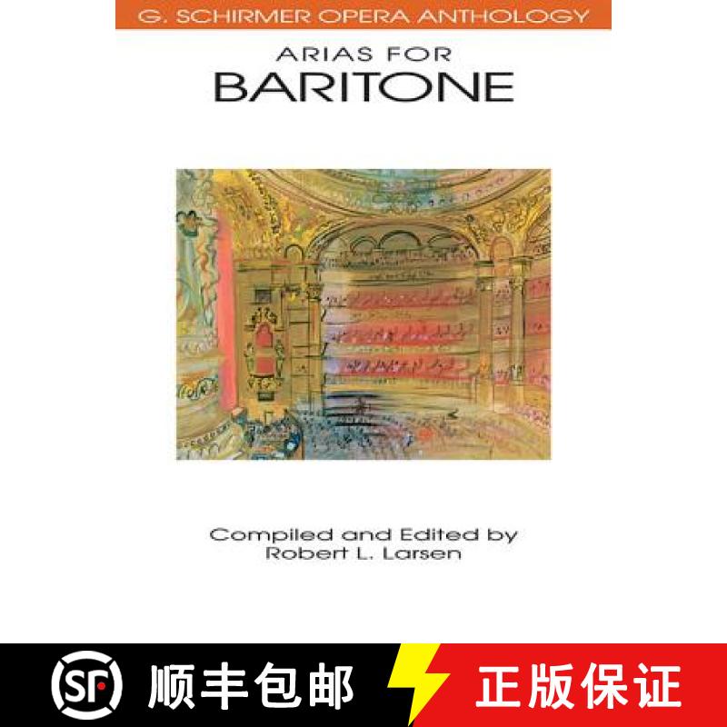 【3-4周达】Arias for Baritone: G. Schirmer Opera Anthology [9780793504039]