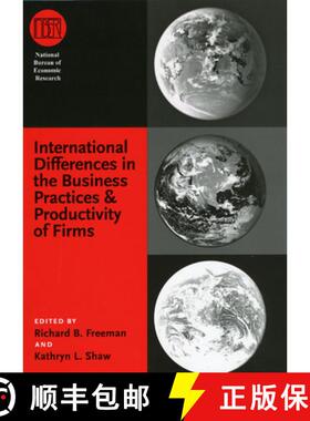 【3-4周达】精装 International Differences in the Business Practices and Productivity of Firms [9780226261942]