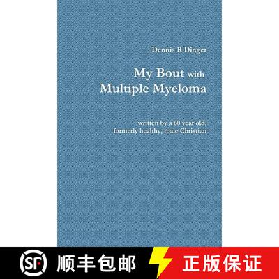 【3-4周达】My Bout with Multiple Myeloma [9780557826056]