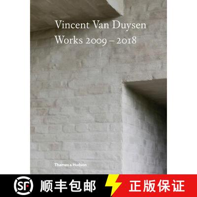 精装 Vincent Van Duysen Works 2009–2018 [9780500021644]