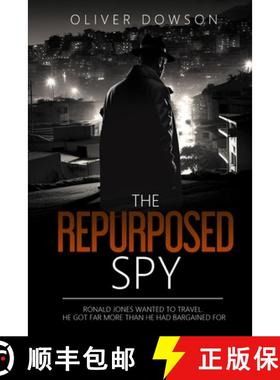 【3-4周达】The Repurposed Spy [9781739298807]