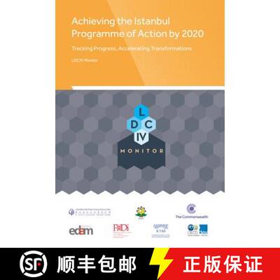预订 Achieving the Istanbul Programme of Action by 2020: Tracking Progress, Accelerating Transformations [9781849291484]