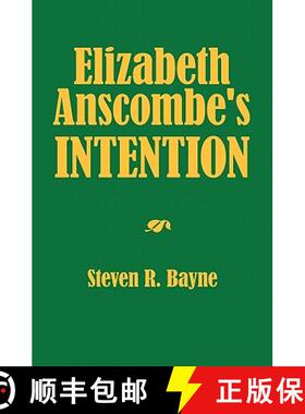 【3-4周达】Elizabeth Anscombe's Intention [9781439266359]