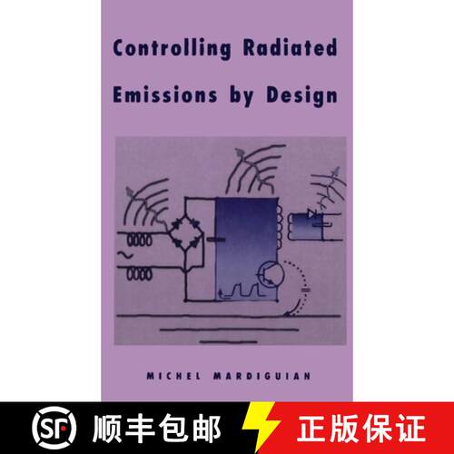 【3-4周达】精装 Controlling Radiated Emissions by Design: EMI/RFI Reduction [9780442009496]