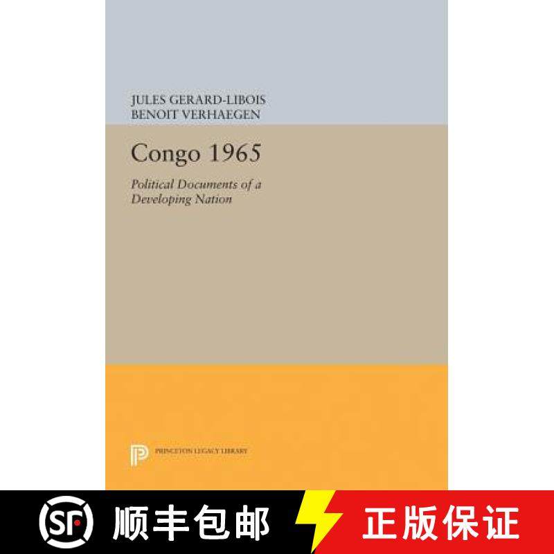 【3-4周达】Congo 1965: Political Documents of a Developing Nation [9780691623146]
