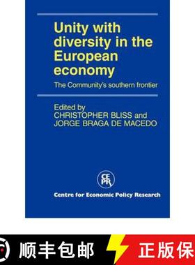 【3-4周达】Unity with Diversity in the European Economy: The Community's Southern Frontier [9780521134095]