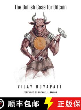 【3-4周达】The Bullish Case for Bitcoin [9781737204114]