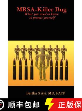 【3-4周达】MRSA - Killer Bug: What You Need to Know to Protect Yourself [9781435702202]