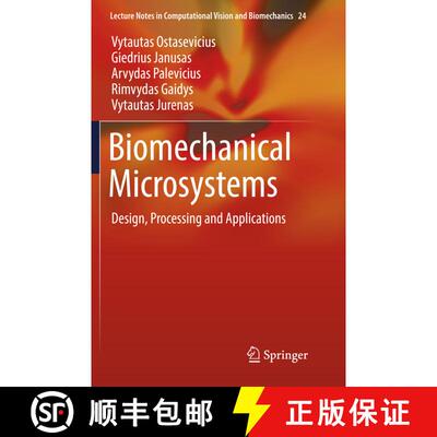 【3-4周达】Biomechanical Microsystems : Design, Processing and Applications (Softcover reprint of the... [9783319855004]