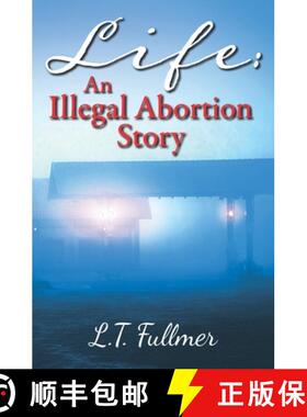 【3-4周达】Life: An Illegal Abortion Story [9780932624246]