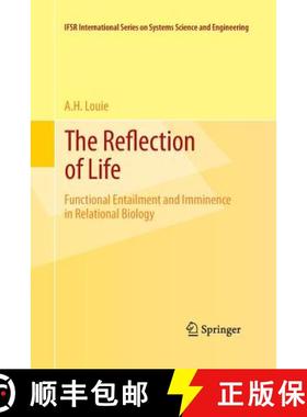 【3-4周达】The Reflection of Life : Functional Entailment and Imminence in Relational Biology [9781489989055]