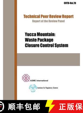 【3-4周达】Yucca Mountain: Waste Package Closure Control System [9780791802342]