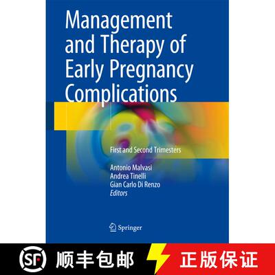 【3-4周达】Management and Therapy of Early Pregnancy Complications: First and Second Trimesters (1st ... [9783319313757]