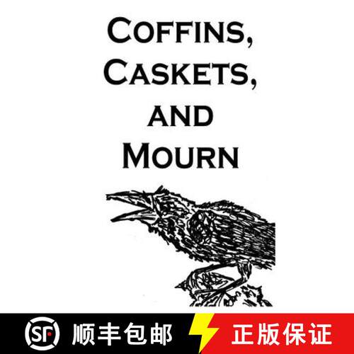 【3-4周达】Coffins, Caskets, and Mourn [9781716990335]