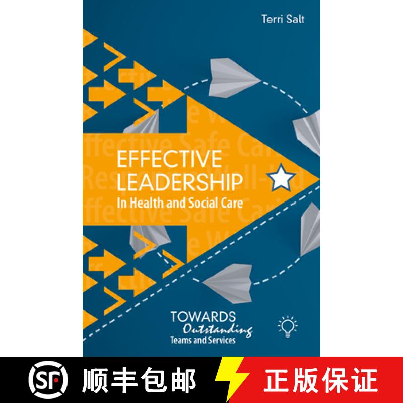 【2-3周达】Effective Leadership in Health and Social Care: Towards Outstanding Teams and Services [9781803880693]