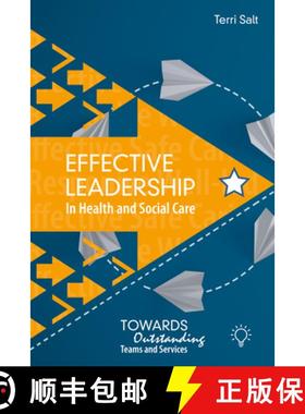 【3-4周达】Effective Leadership in Health and Social Care: Towards Outstanding Teams and Services [9781803880693]