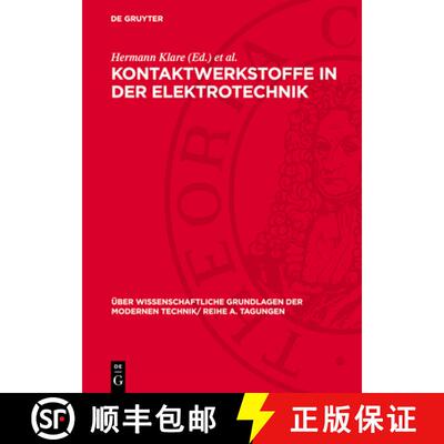 【3-4周达】Kontaktwerkstoffe in der Elektrotechnik: Vortrage, gehalten auf der Konferenz der Forschun... [9783112784129]