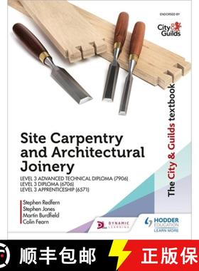 【3-4周达】The City & Guilds Textbook: Site Carpentry & Architectural Joinery for the Level 3 Apprent... [9781510458154]
