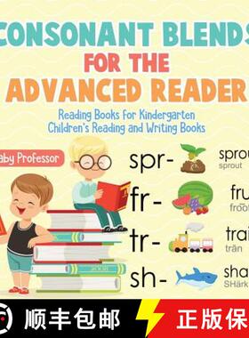 【3-4周达】Consonant Blends for the Advanced Reader - Reading Books for Kindergarten | Children's Rea... [9781541925731]