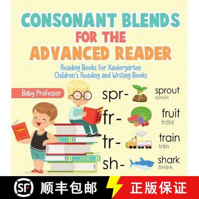 【3-4周达】Consonant Blends for the Advanced Reader - Reading Books for Kindergarten | Children's Rea... [9781541925731]