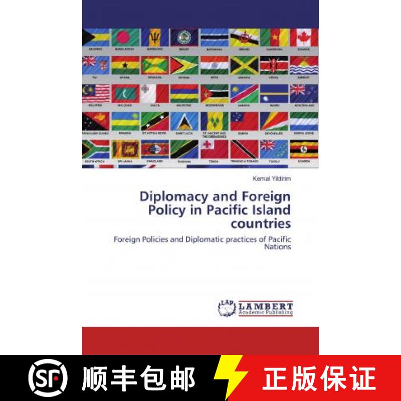 预订 Diplomacy and Foreign Policy in Pacific Island countries [9786202521376]