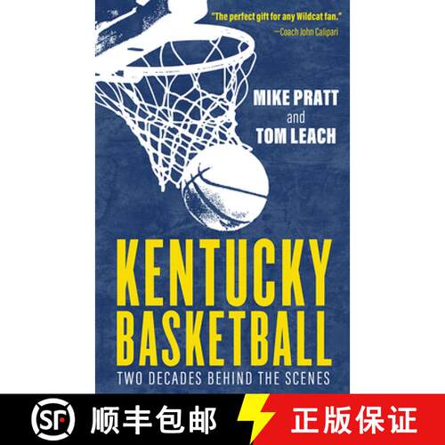【3-4周达】Kentucky Basketball: Two Decades Behind the Scenes [9780813187242]