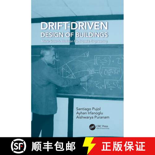 【3-4周达】精装 Drift-Driven Design of Buildings: Mete Sozen's Works on Earthquake Engineering [9781032246574]
