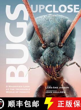 【3-4周达】Bugs Up Close: A Magnified Look at the Incredible World of Insects [9781629144825]