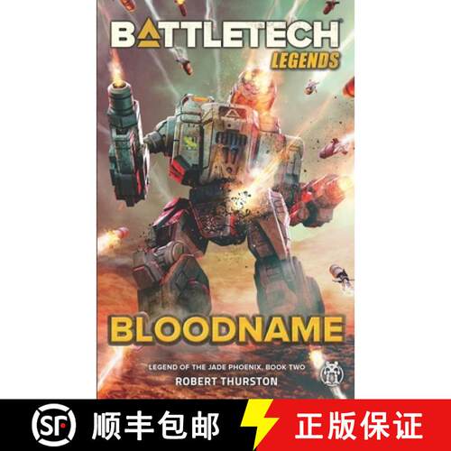 【3-4周达】BattleTech Legends: Bloodname (Legend of the Jade Phoenix, Book Two) [9781947335455]