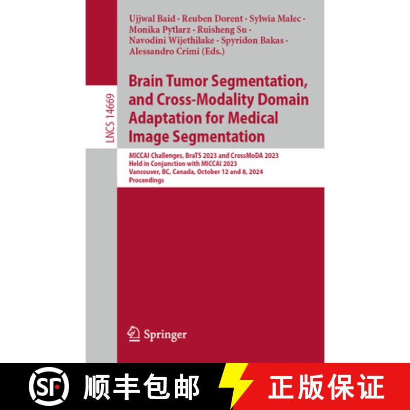 【3-4周达】Brain Tumor Segmentation, and Cross-Modality Domain Adaptation for Medical Image Segmentat... [9783031761621]