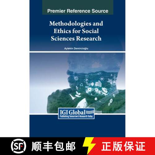 【3-4周达】Methodologies and Ethics for Social Sciences Research [9798369347072]