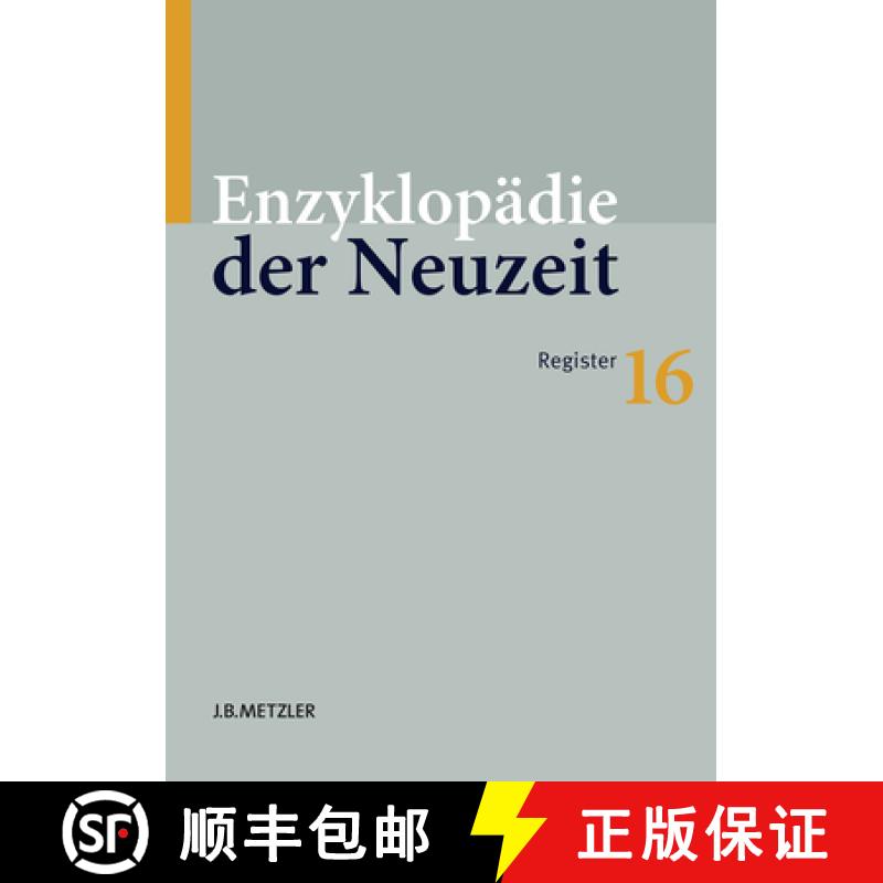 【4周达】Enzyklopädie Der Neuzeit: Band 16: Register [9783476020062]