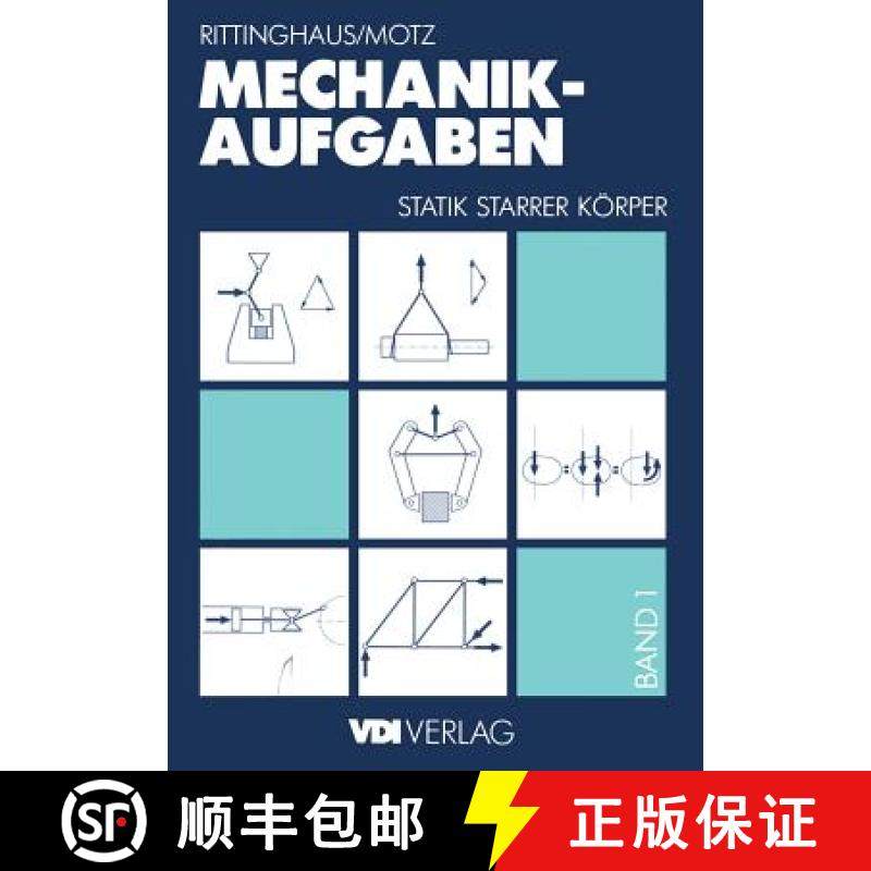 【3-4周达】Mechanik -- Aufgaben 1: Statik Starrer Koerper [9783662221471]
