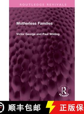 【3-4周达】Motherless Families [9781032485744]