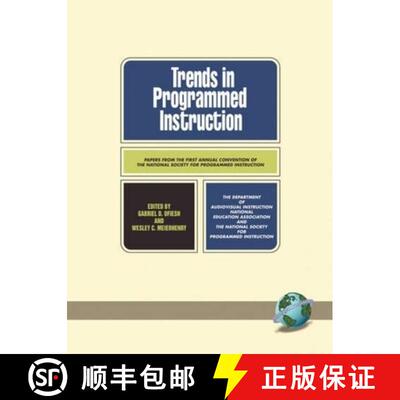 【3-4周达】Trends in the Programmed Instruction – Papers from the First Annual Convention of the Nat... [9781593111434]
