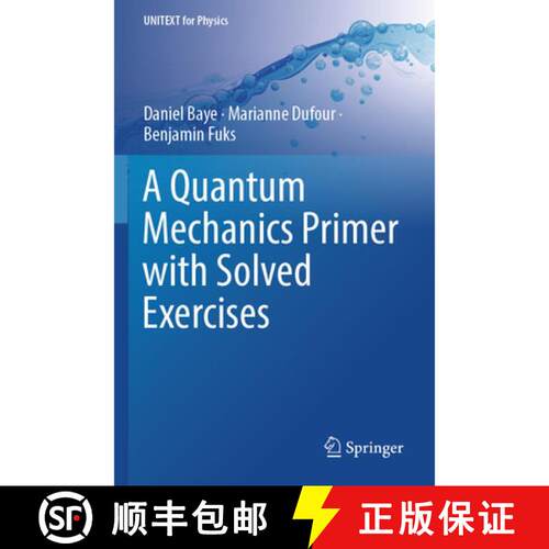 【3-4周达】A Quantum Mechanics Primer with Solved Exercises [9789819753789]