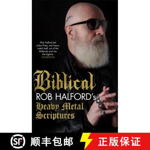 【3-4周达】Biblical : Rob Halford's Heavy Metal Scriptures [9781472290854]