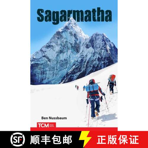 【3-4周达】Sagarmatha: Climbing Mount Everest [9798765995518]