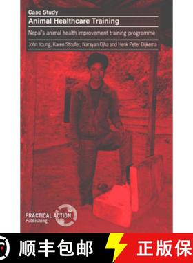 【3-4周达】Animal Health Care Training: Nepal's Animal Health Care Improvement Training Programme [9781853392450]