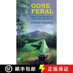 Feral the Gone Lake 9781527244412 Wild 4周达 and Woods District Fells