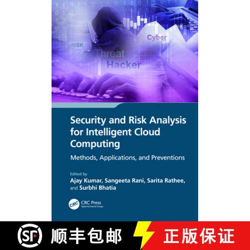 【3-4周达】精装 Security and Risk Analysis for Intelligent Cloud Computing: Methods, Applications, an... [9781032360300]
