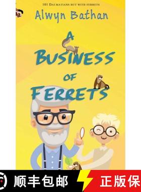 预订 A Business of Ferrets [9781913432232]
