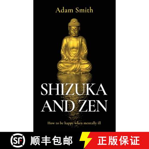 【3-4周达】Shizuka and Zen How to be Happy When Mentally Ill [9798885259057]